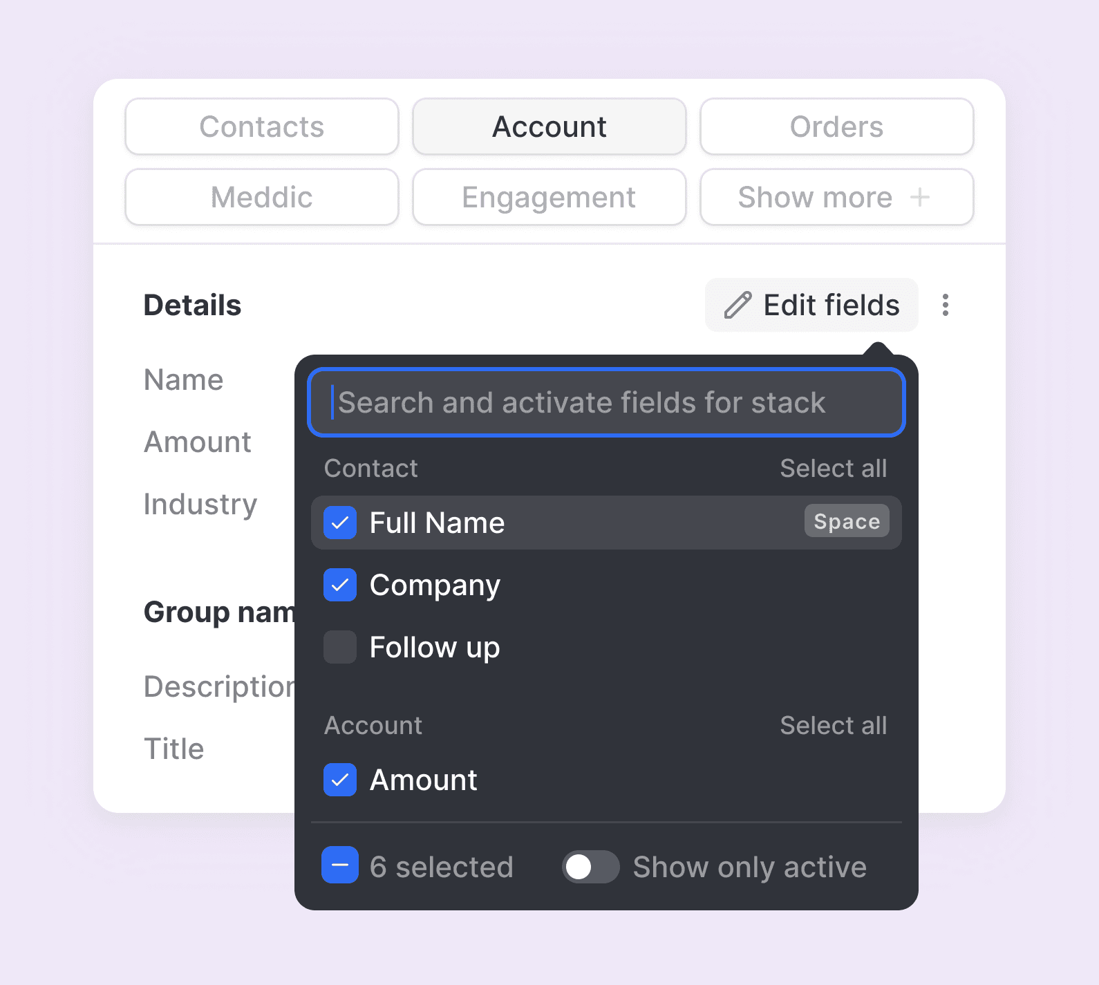 Selecting fields in field group